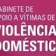 Gabinete De Apoio à Vitima De Violência Doméstica