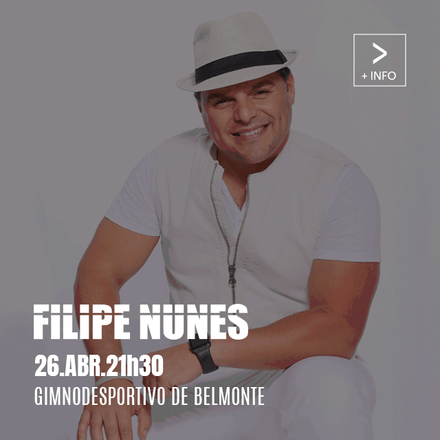 Festas Do Concelho 2024 Filipe Nunes — abre num novo separador