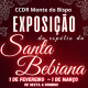 Exposição Espolio Santa Bebiana